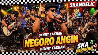 Download lagu NEGORO ANGIN - DENNY CAKNAN | Ska Cover by SKANDELIC mp3 Download lagu NEGORO ANGIN - DENNY CAKNAN | Ska Cover by SKANDELIC mp3