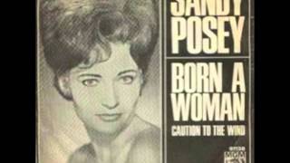 Sandy Posey - Born A Woman