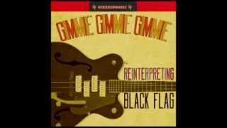 Gimme Gimme Gimme - Gimme Gimme Gimme: Reinterpreting Black Flag