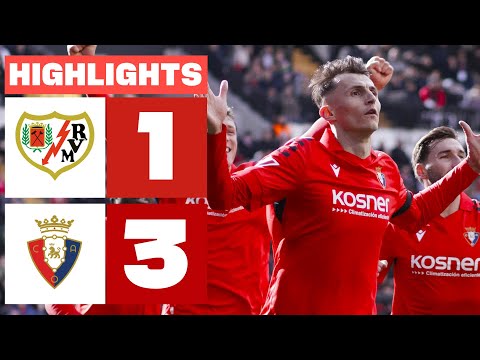 RAYO VALLECANO 1 - 3 CA OSASUNA | HIGHLIGHTS LALIGA EA SPORTS