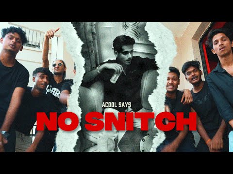 NO SNITCH | Acool Says Prod. by @zeusthegodx| Official Music Video