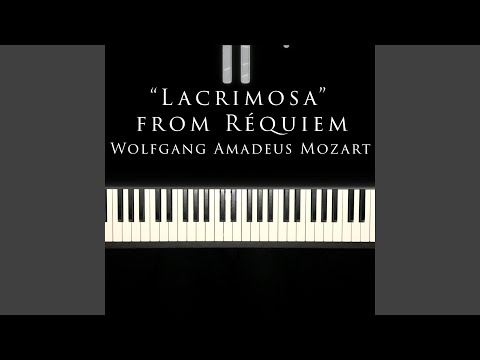 Lacrimosa (Piano with Strings)