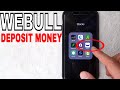 ✅  How To Deposit And Fund Money To Webull 🔴