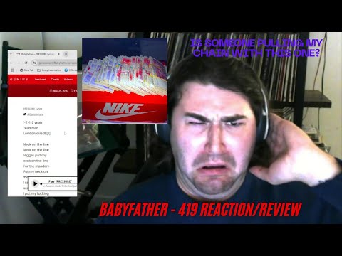 Babyfather - 419 REACTION/REVIEW