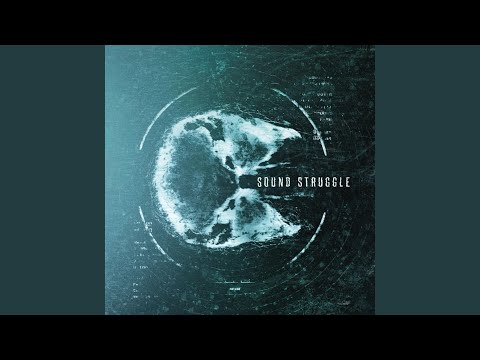 Sound Struggle