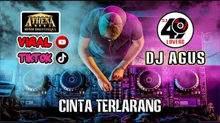 Download lagu DJ AGUS TERBARU 2023 CINTA TERLARANG | ILIR7 | FULL BASS | VIRAL FYP TIKTOK mp3