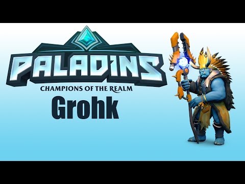 PALADINS! Grohk Gameplay C&P (1080p60fps)