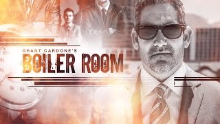 The Boiler Room - Real Sales Calls on Camera - Grant Cardone