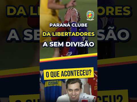 Da Libertadores a sem divisão nacional: o que aconteceu com o Paraná Clube? 🔵🔴