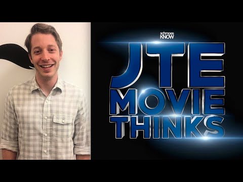 JTE Movie Thinks! - Ep #22. Spencer J. Gilbert