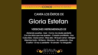 Mientras Tanto (Instrumental Version) (Originally Performed By Gloria Estefan)