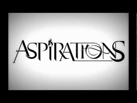 Aspirations - Remember When (New Single 2013)