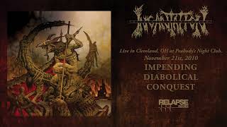INCANTATION - Impending Diabolical Conquest (Live) (Official Audio)