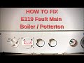 How to Fix E119 Fault Main Boiler Quick and Easy Homeowners