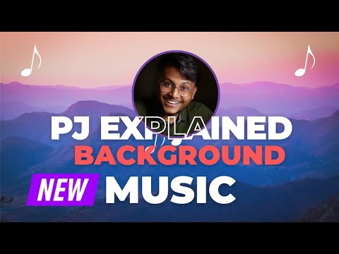 PJ Explained New Background music 2022 | December 2022 | @PJExplained