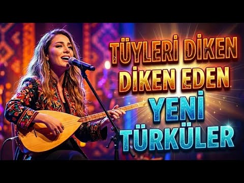 Tüyleri Diken Diken Eden Yeni Türküler | Seçme Damar Türküler (Yürekten Söylenenler)