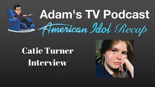 American Idol 16 | Catie Turner Interview