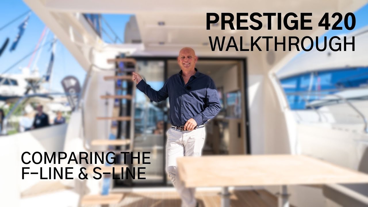 Prestige 420 In-Depth Walkthrough | Comparing the F & S Line