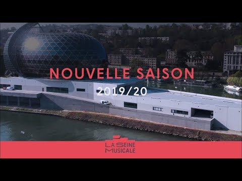 Saison 2019/20 : la programmation de La Seine Musicale