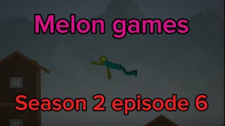 ‘Reunification’- melon games: Season 2 episode 6