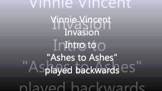 Vinnie Vincent Invasion - &quot;Ashes To Ashes&quot; Intro Reversed