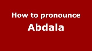 How to pronounce Abdala