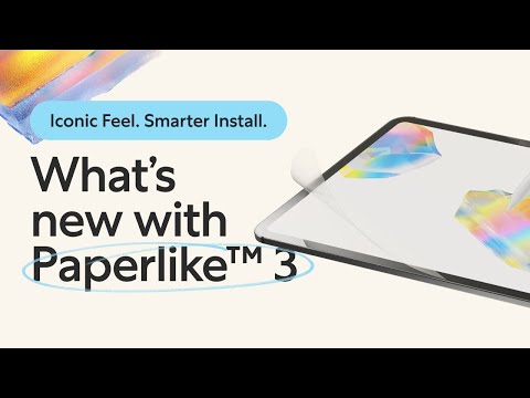 Paperlike™ 3 Gleiches Gefühl. Intelligentere Installation.