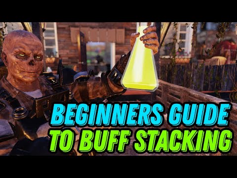 Fallout 76 Beginners Guide to Buff Stacking | Explained | Season 22