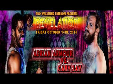 FREE MATCH - Adrian Armour vs Gary Jay REVELATION