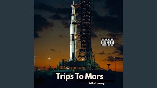 Trips To Mars