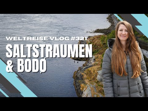 Bodø & Saltstraumen: Der stärkste Strudel der Welt! - NORWEGEN 🇳🇴