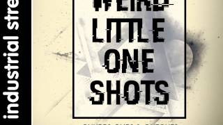 Video thumbnail for Weird Little One Shots Sample Pack [Industrial Strength Records] by Multiplier