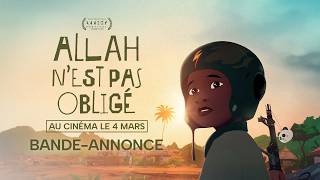 ALLAH N'EST PAS OBLIGÉ - Bande-annonce officielle