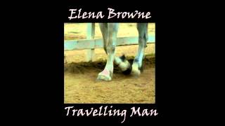 Elena Browne - Travelling Man (Chameleon Circuit cover)