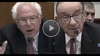 Blast from the Past: Bernie Sanders Vs. Alan Greenspan...