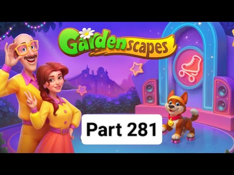 Gardenscapes New Area Part 281 (longplays)(story and gameplay)(new maps)