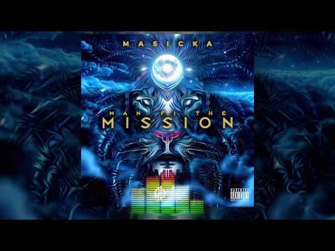 Masicka - Man Fi The Mission (Official Audio) Video