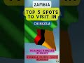Top 5 Spots To Visit In Chingola Zambia