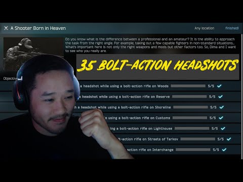 Completing Task - Shooter Born In Heaven (35 Bolt-Action PMC Headshots) - Escape From Tarkov