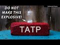 Why You Shouldn't Make TATP Explosives
