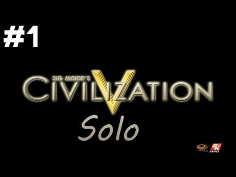 Let's Play Civilization V - Part 1