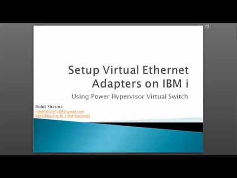 Creating Virtual Ethernet Adapters on IBM i