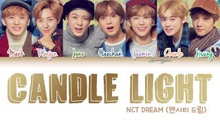 NCT DREAM (엔시티 드림) - Candle Light (사랑한단 뜻이야)  Lyrics [Color Coded/HAN/ROM/ENG]