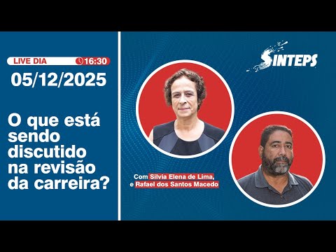 O que está sendo discutido na revisão da carreira?