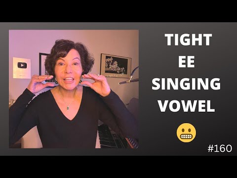 EE (i) Vowel in Singing - IS YOURS TIGHT?  5 PROBLEMS & SOLUTIONS