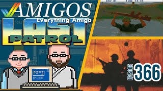 The Lost Patrol Retrospective - Amigos: Everything Amiga Podcast 366