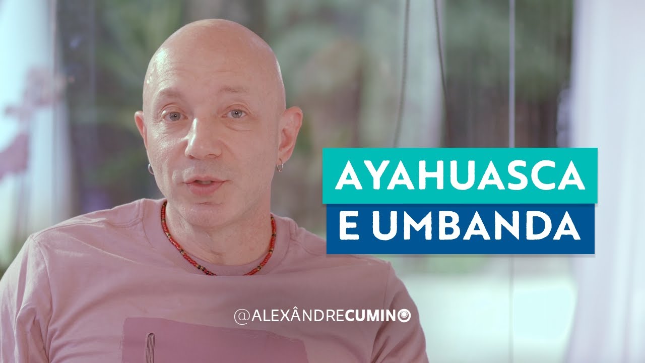 Ayahuasca e Umbanda