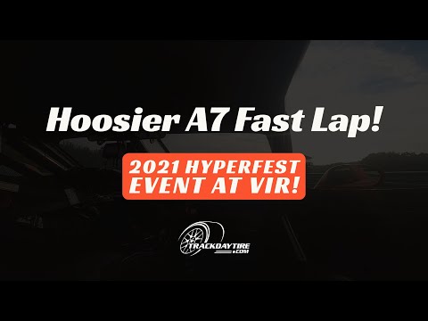 Hoosier A7 Fast Lap at VIR #Hyperfest 2021!