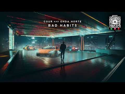 Cour & Onda Norte - Bad Habits [Ed Sheeran Cover Release]