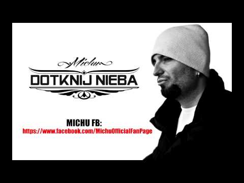 MICHU - Dotknij Nieba